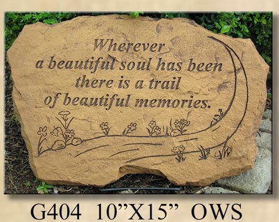 Stepping stone "Wherever a beautiful soul has been"