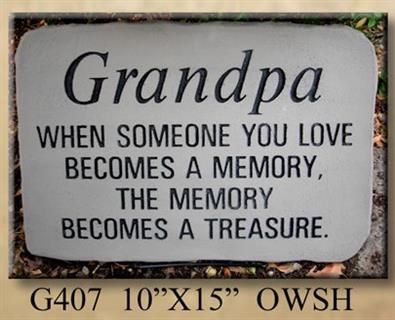 Stepping stone "Grandpa when someone you love becomes a memory"