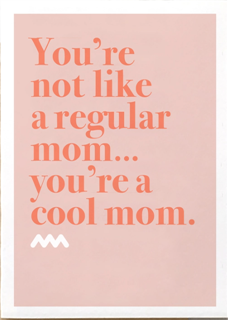 Not a Regular Mom Mother's Day Card